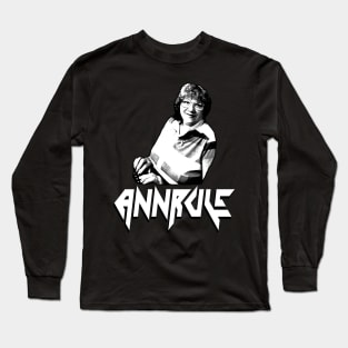 Ann Rule Long Sleeve T-Shirt